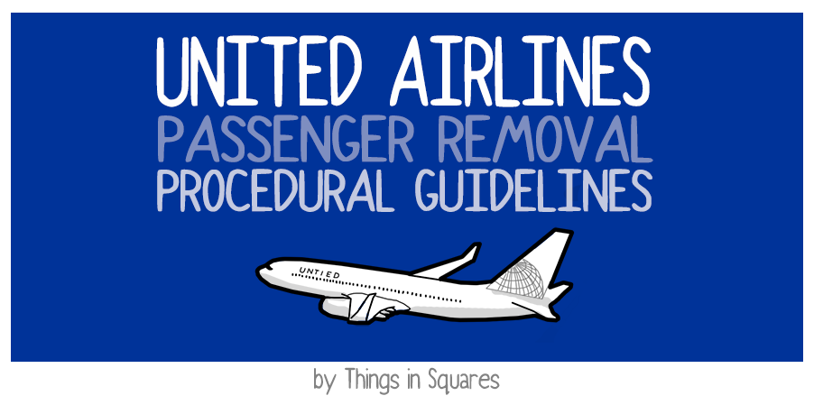 United Airlines passenger removal procedural guidelines reaccommodation