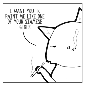 I love the way you brush swirls, why don't you paint me, like one of your siamese girls?