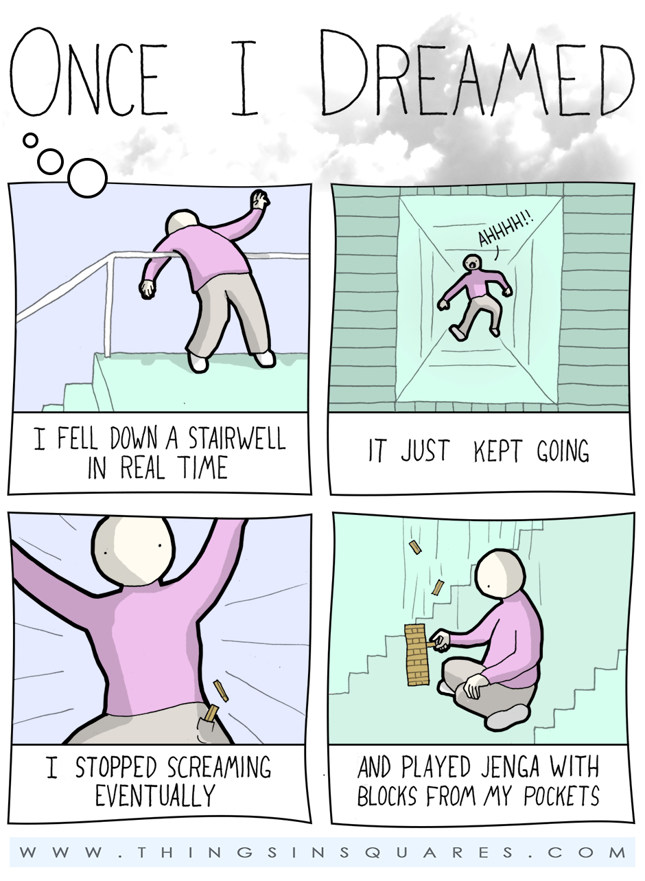 Once I dreamed of falling