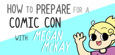 How to prepare for a comic con