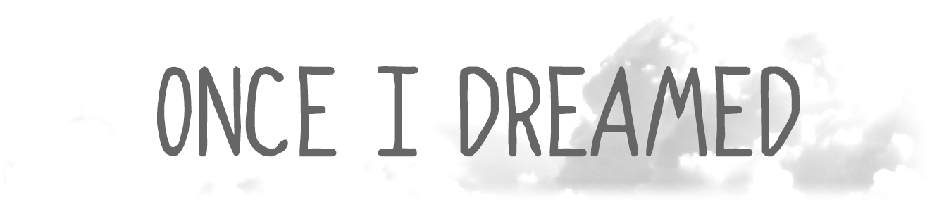 Once I Dreamed Comics